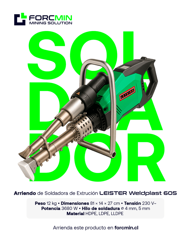 Forcmin Mining — Soldadora de extrusión LEISTER | Muller y Pérez Diseño campaña Forcmin Mining Solution soldadora extrusión LEISTER minería Chile - Muller y Pérez